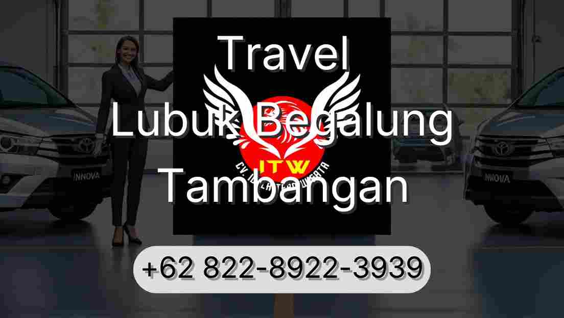Travel Lubuk Begalung Tambangan