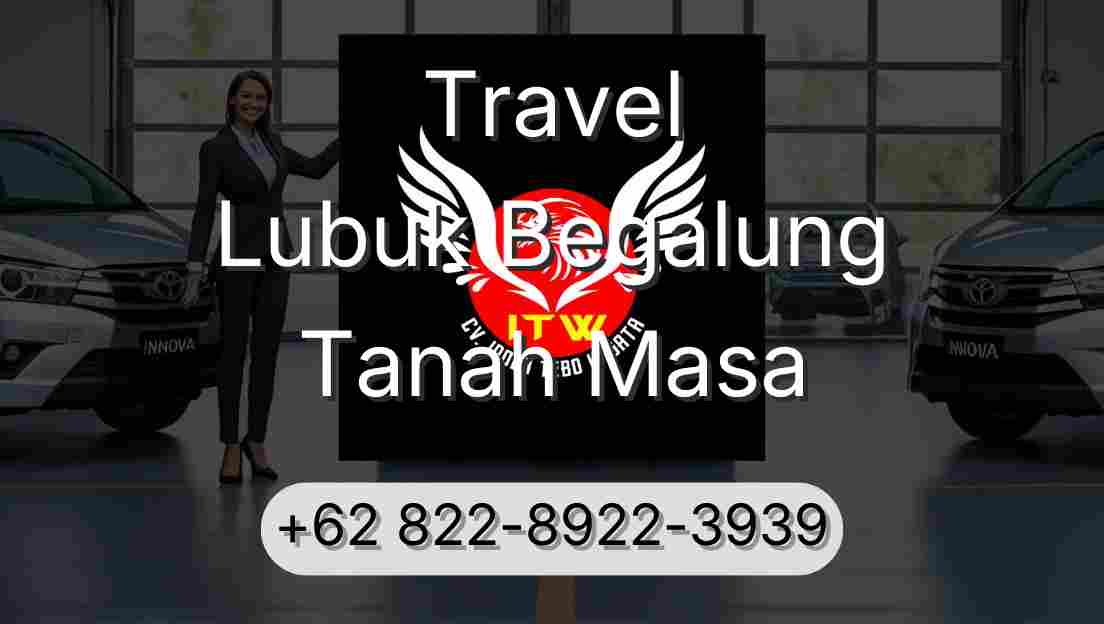 Travel Lubuk Begalung Tanah Masa