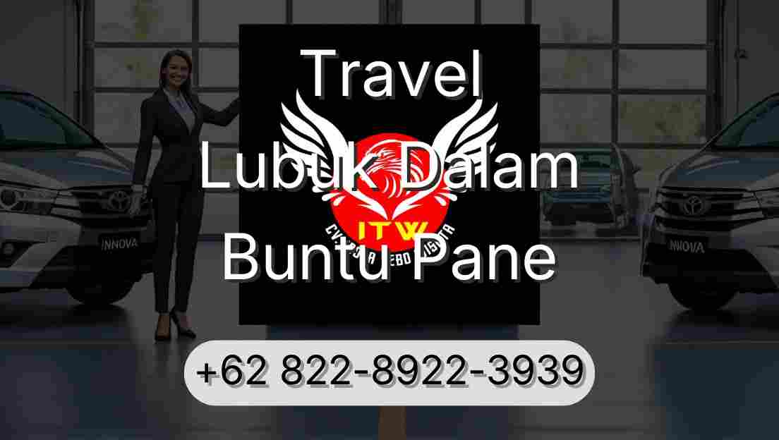 Travel Lubuk Dalam Buntu Pane