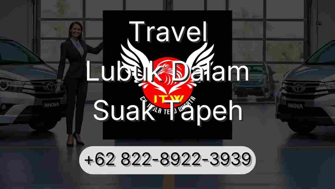 Travel Lubuk Dalam Suak Tapeh