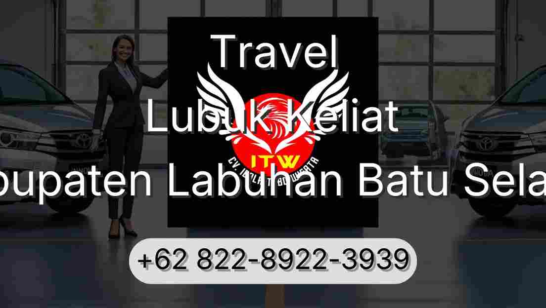 Travel Lubuk Keliat Kabupaten Labuhan Batu Selatan