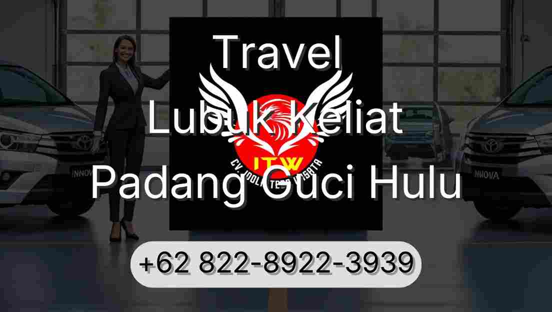 Travel Lubuk Keliat Padang Guci Hulu