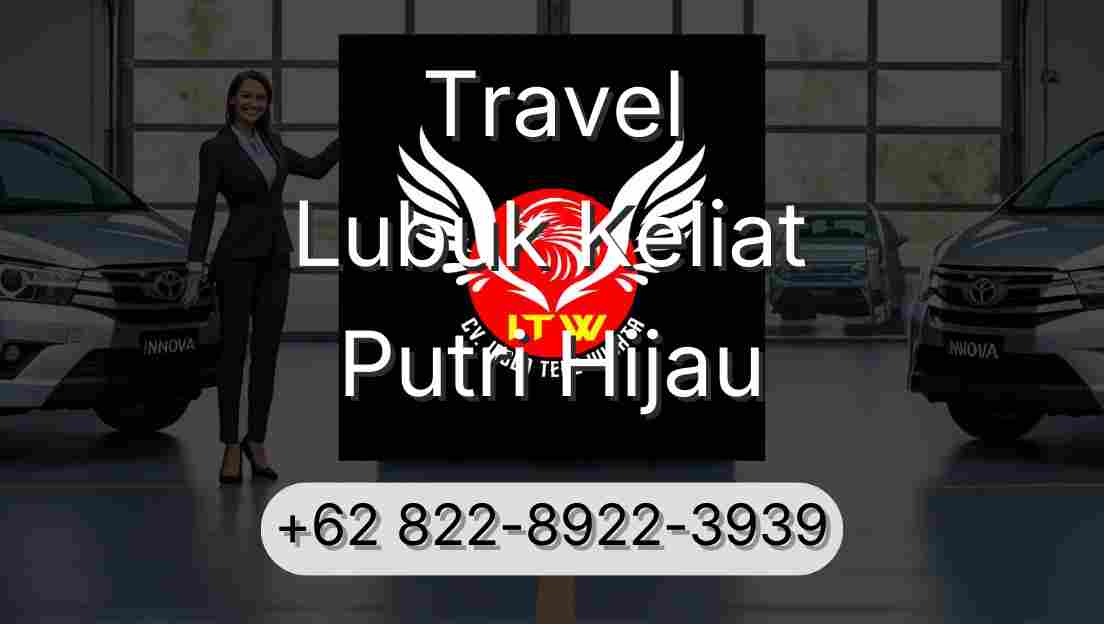 Travel Lubuk Keliat Putri Hijau