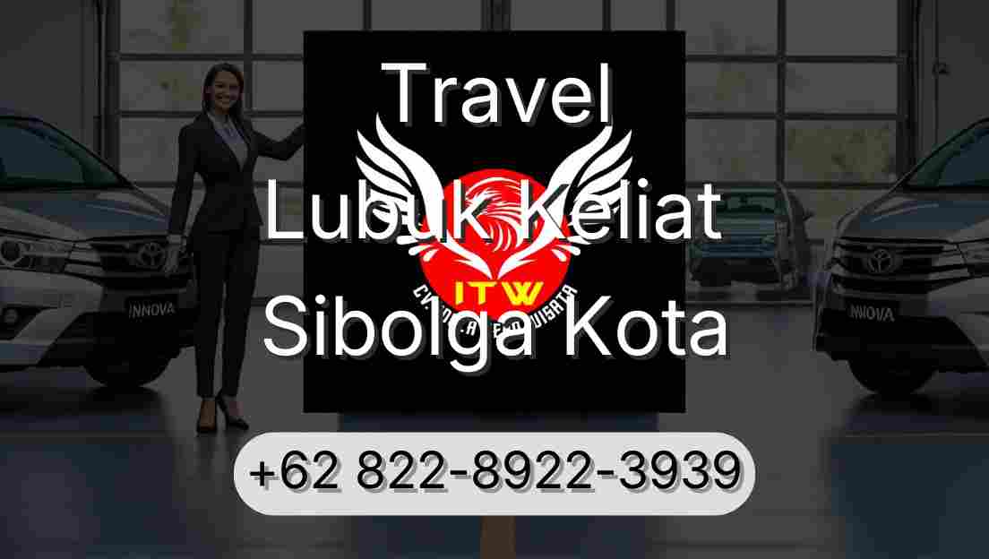 Travel Lubuk Keliat Sibolga Kota