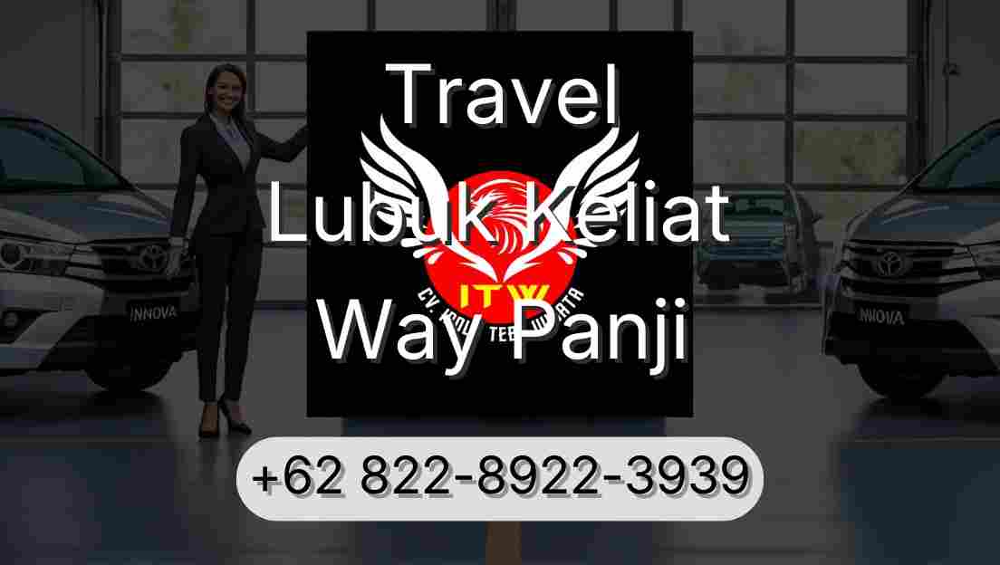 Travel Lubuk Keliat Way Panji