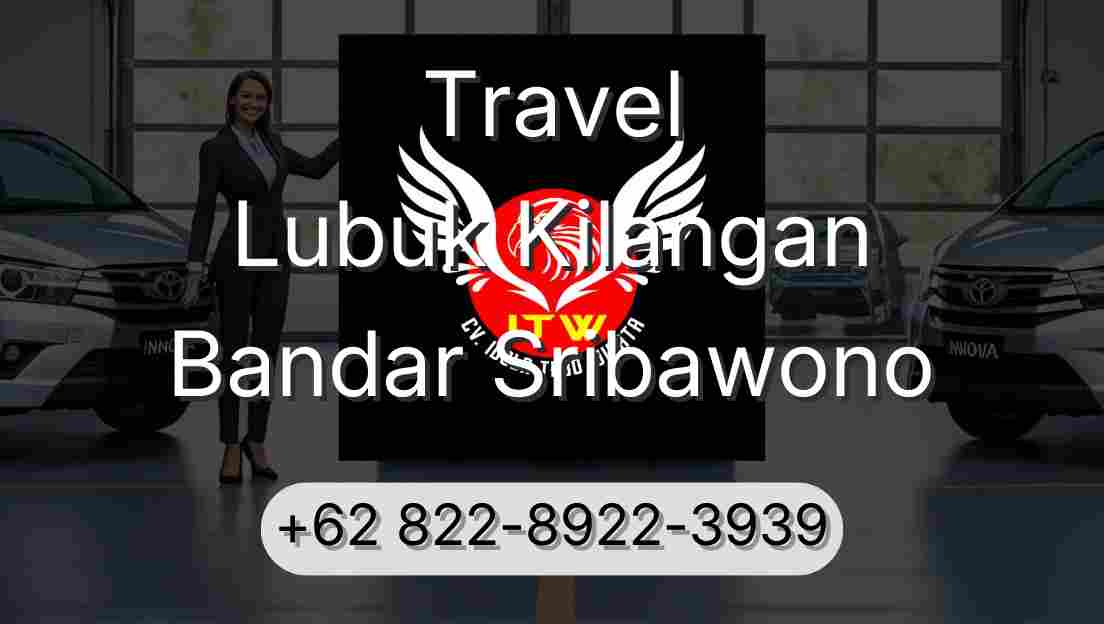 Travel Lubuk Kilangan Bandar Sribawono