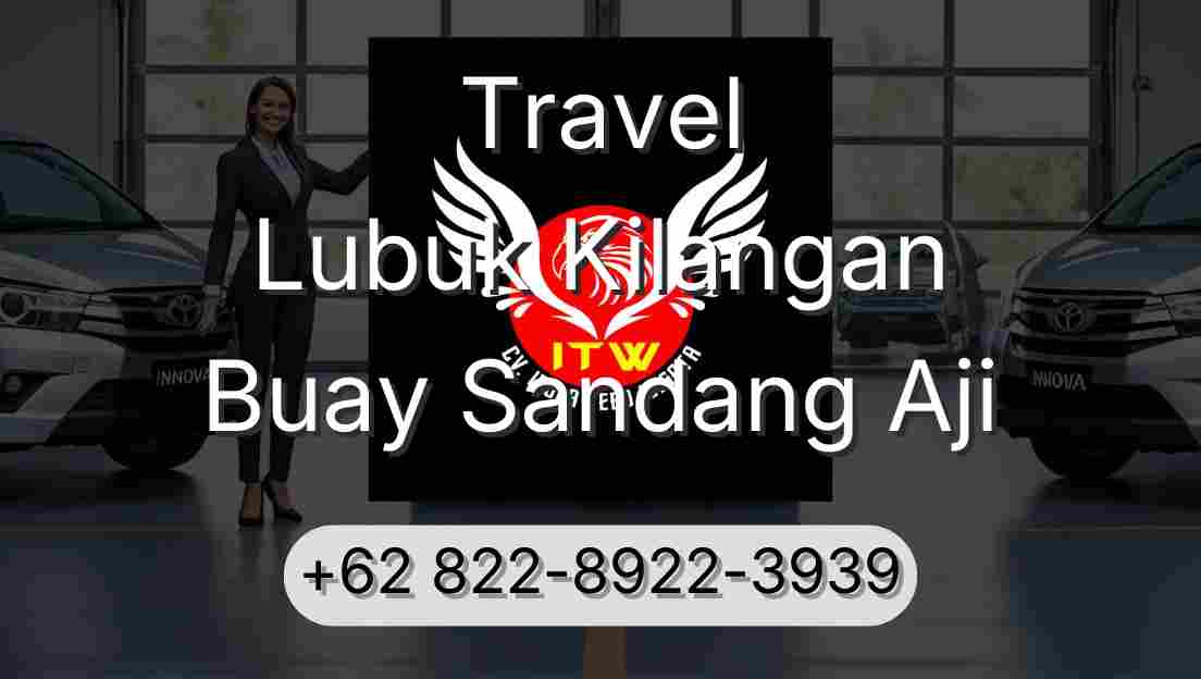 Travel Lubuk Kilangan Buay Sandang Aji