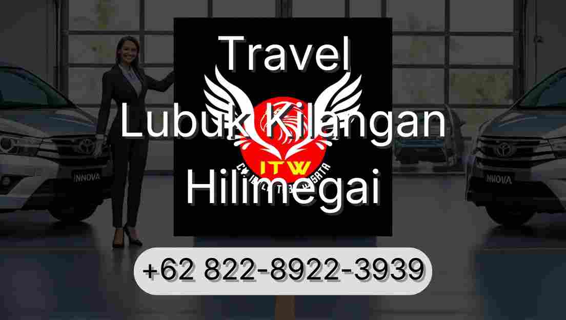 Travel Lubuk Kilangan Hilimegai