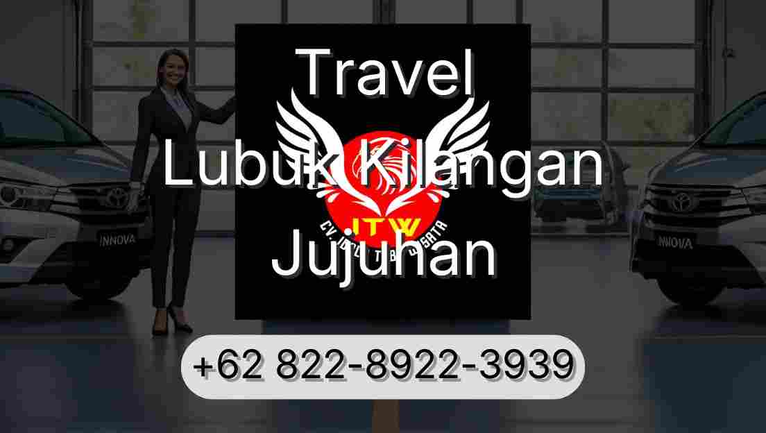 Travel Lubuk Kilangan Jujuhan