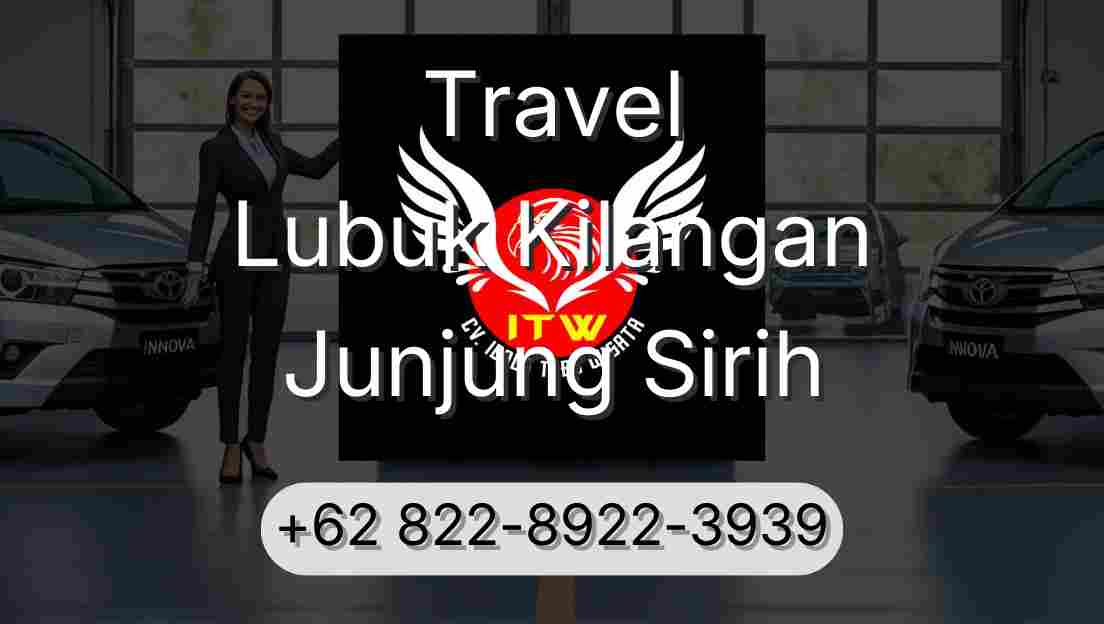 Travel Lubuk Kilangan Junjung Sirih