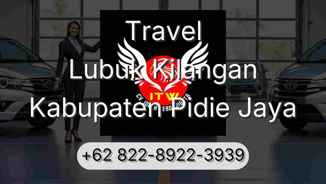 Travel Lubuk Kilangan Kabupaten Pidie Jaya