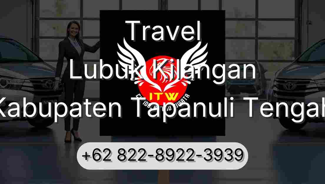 Travel Lubuk Kilangan Kabupaten Tapanuli Tengah