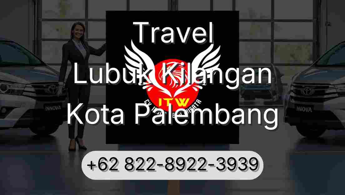 Travel Lubuk Kilangan Kota Palembang