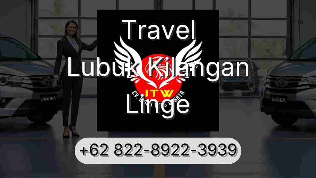 Travel Lubuk Kilangan Linge