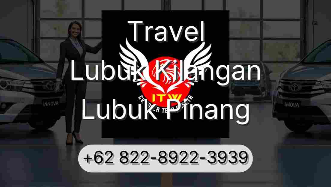 Travel Lubuk Kilangan Lubuk Pinang