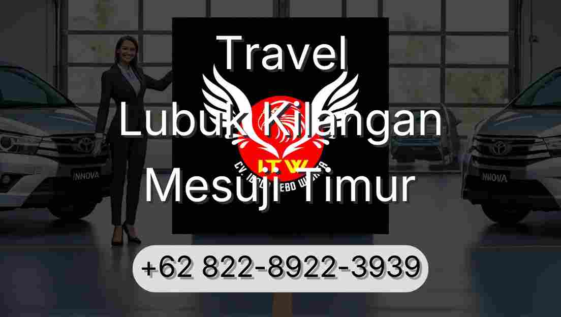 Travel Lubuk Kilangan Mesuji Timur