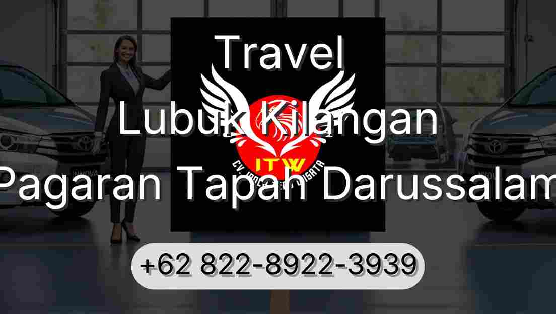 Travel Lubuk Kilangan Pagaran Tapah Darussalam