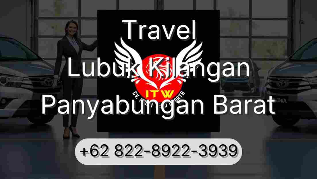 Travel Lubuk Kilangan Panyabungan Barat