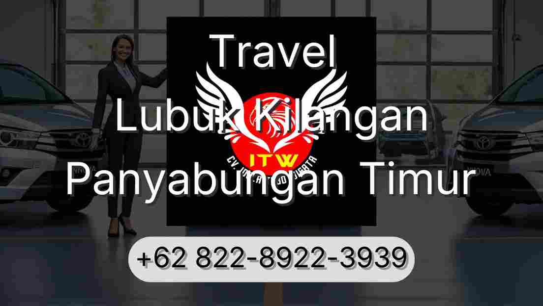 Travel Lubuk Kilangan Panyabungan Timur