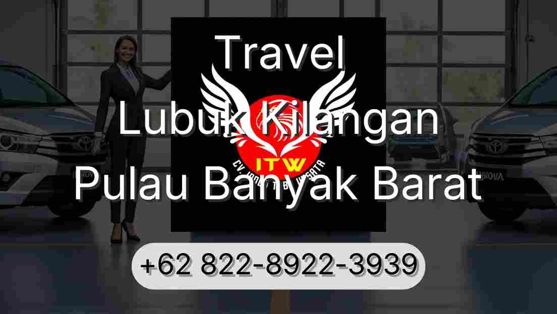 Travel Lubuk Kilangan Pulau Banyak Barat