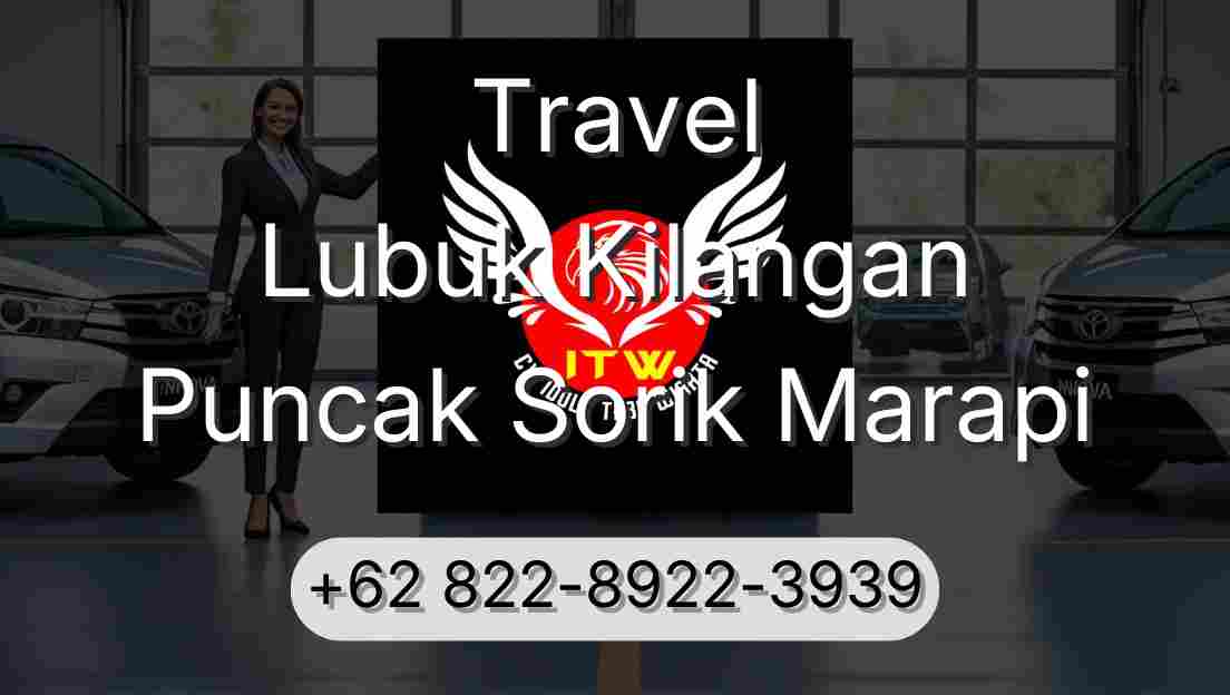Travel Lubuk Kilangan Puncak Sorik Marapi