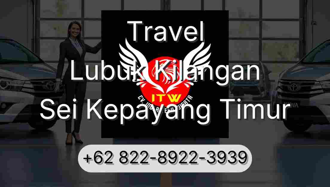 Travel Lubuk Kilangan Sei Kepayang Timur