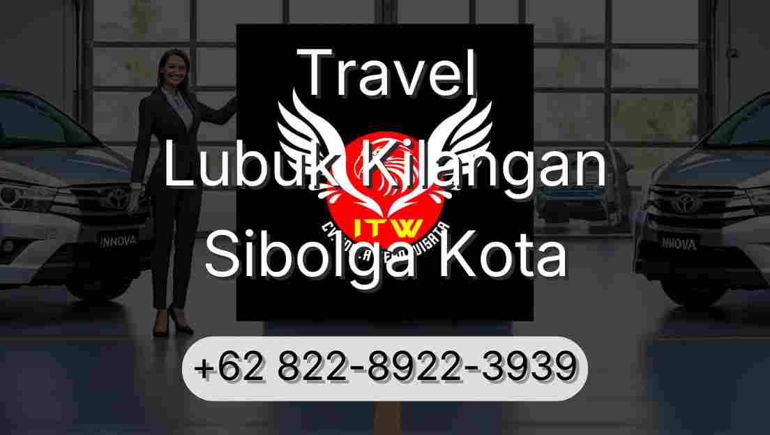 Travel Lubuk Kilangan Sibolga Kota
