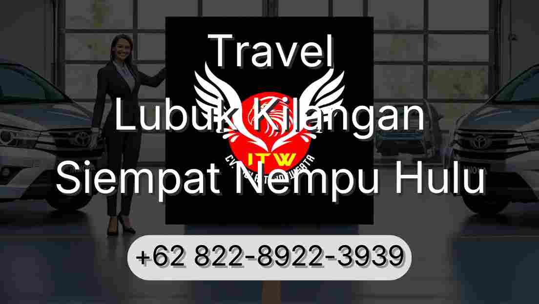 Travel Lubuk Kilangan Siempat Nempu Hulu