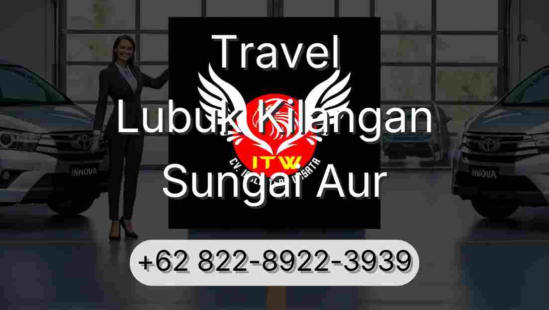 Travel Lubuk Kilangan Sungai Aur