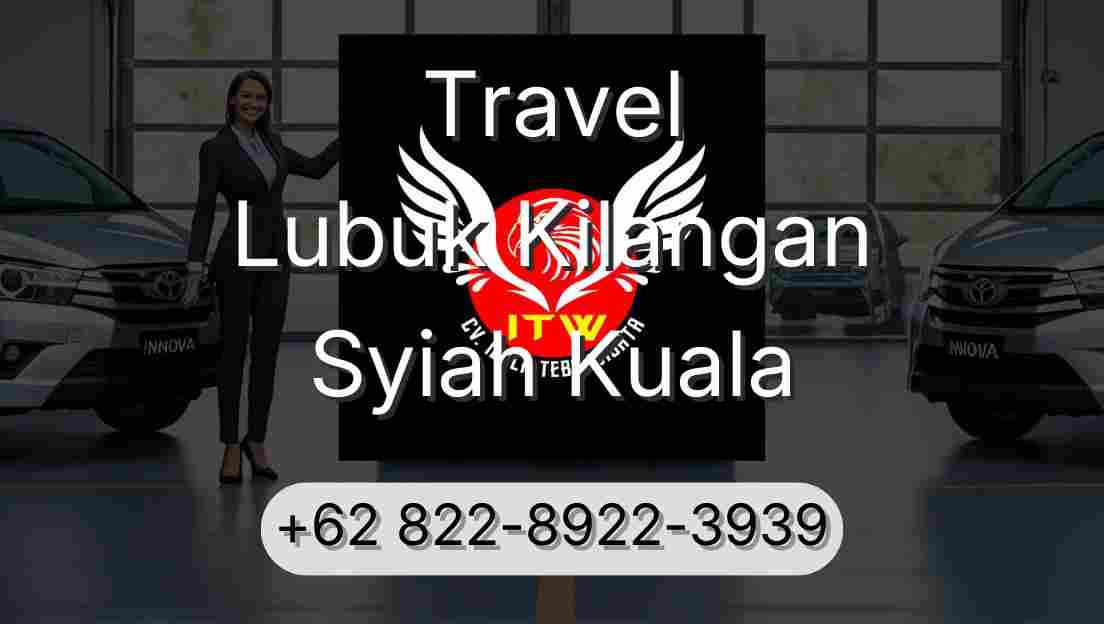 Travel Lubuk Kilangan Syiah Kuala