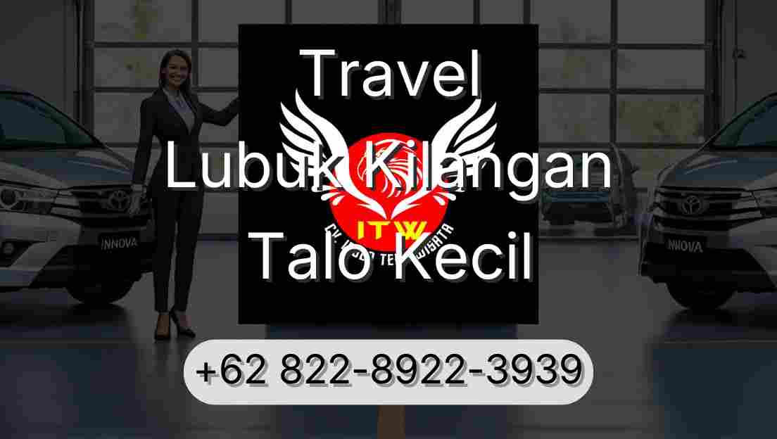 Travel Lubuk Kilangan Talo Kecil