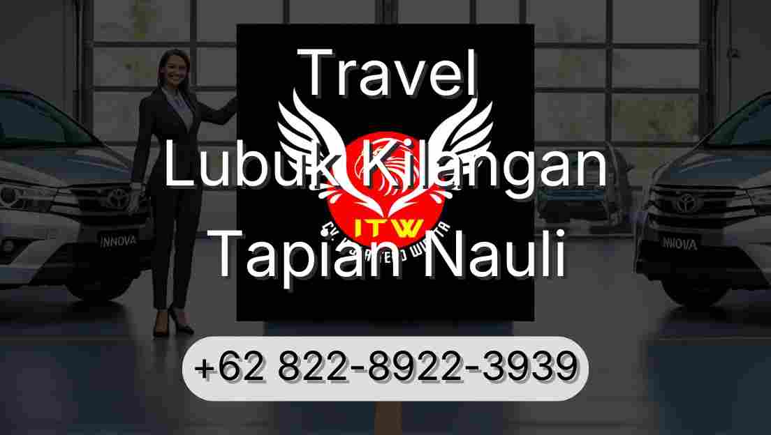 Travel Lubuk Kilangan Tapian Nauli