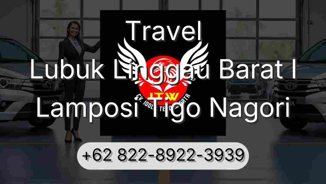 Travel Lubuk Linggau Barat I Lamposi Tigo Nagori