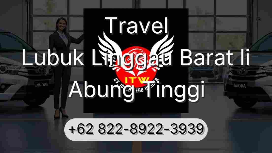 Travel Lubuk Linggau Barat Ii Abung Tinggi