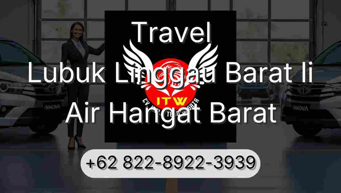 Travel Lubuk Linggau Barat Ii Air Hangat Barat
