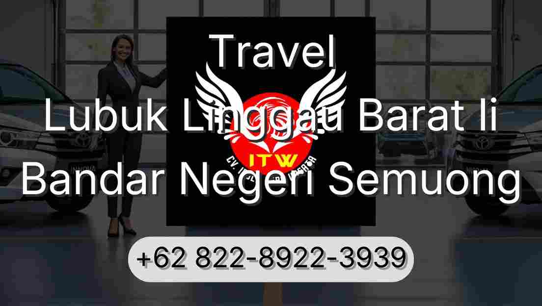 Travel Lubuk Linggau Barat Ii Bandar Negeri Semuong