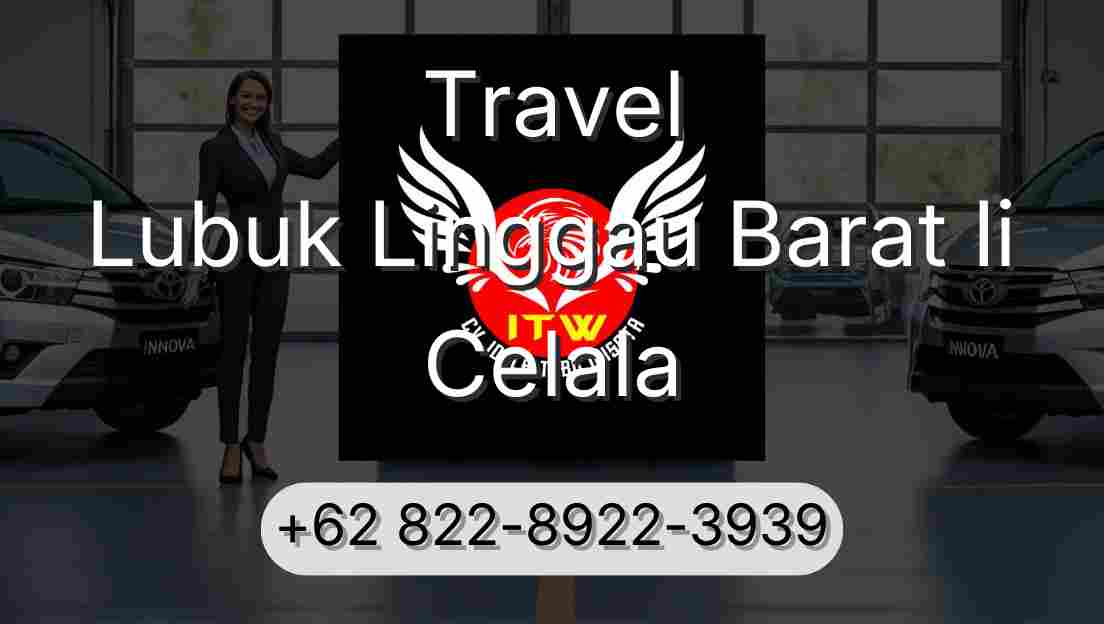 Travel Lubuk Linggau Barat Ii Celala