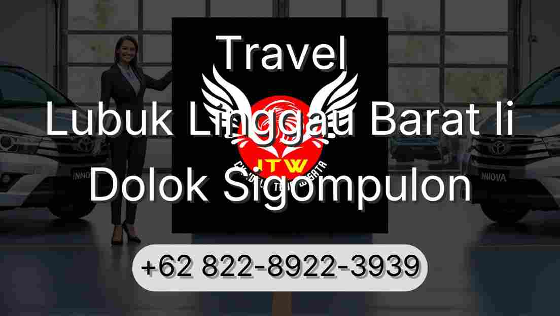 Travel Lubuk Linggau Barat Ii Dolok Sigompulon