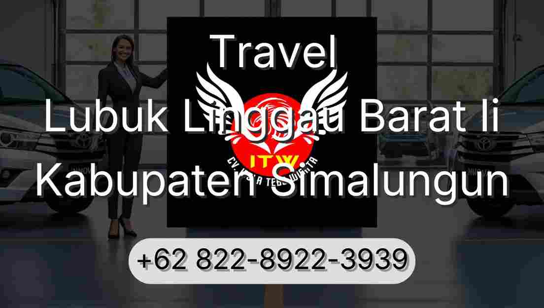 Travel Lubuk Linggau Barat Ii Kabupaten Simalungun