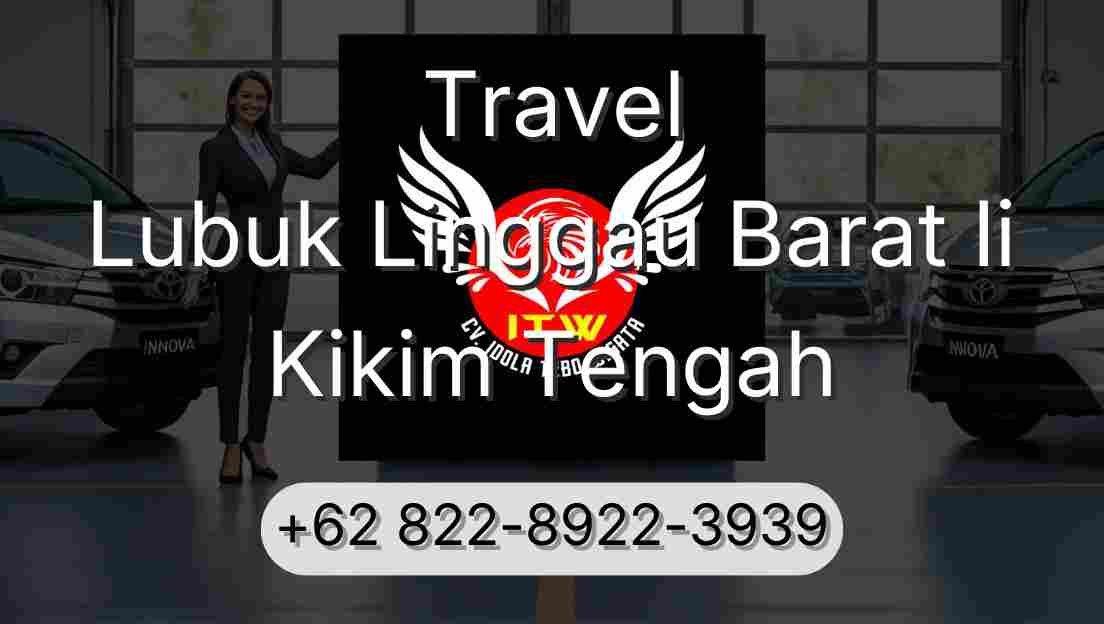 Travel Lubuk Linggau Barat Ii Kikim Tengah