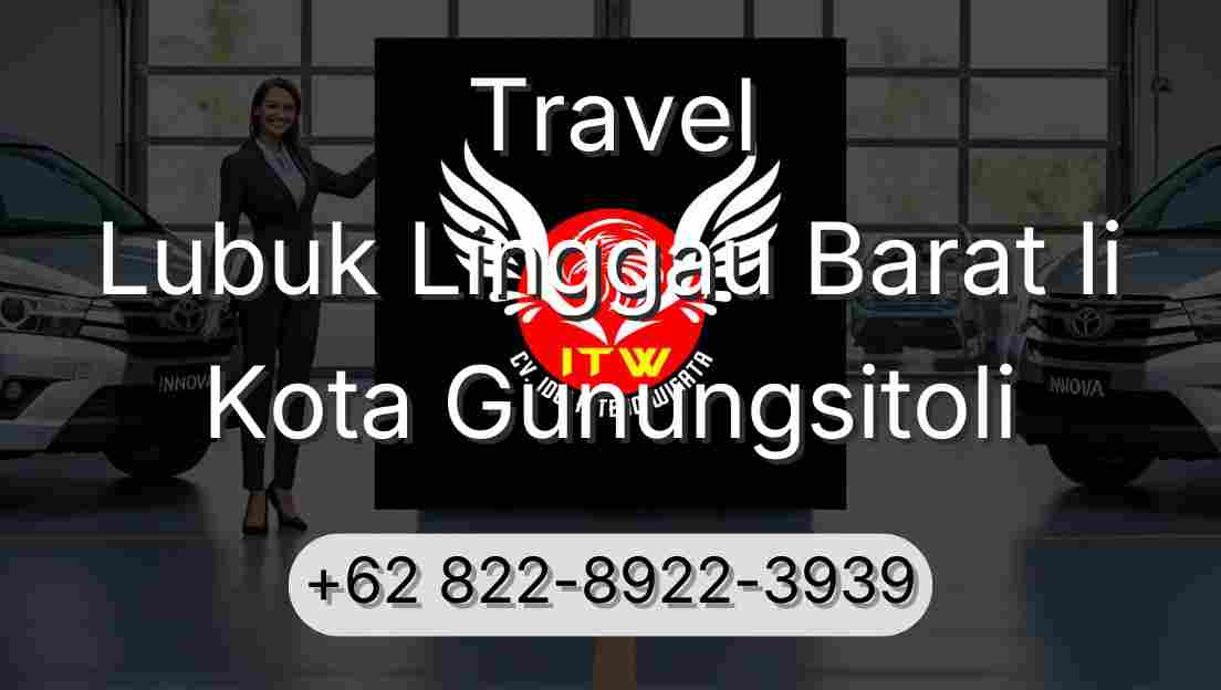 Travel Lubuk Linggau Barat Ii Kota Gunungsitoli