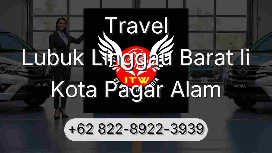 Travel Lubuk Linggau Barat Ii Kota Pagar Alam
