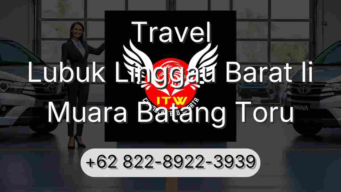 Travel Lubuk Linggau Barat Ii Muara Batang Toru