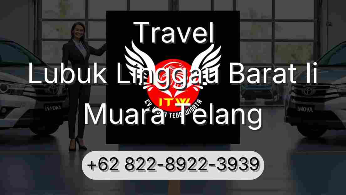 Travel Lubuk Linggau Barat Ii Muara Telang