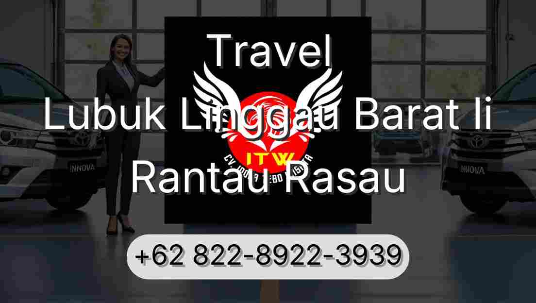 Travel Lubuk Linggau Barat Ii Rantau Rasau