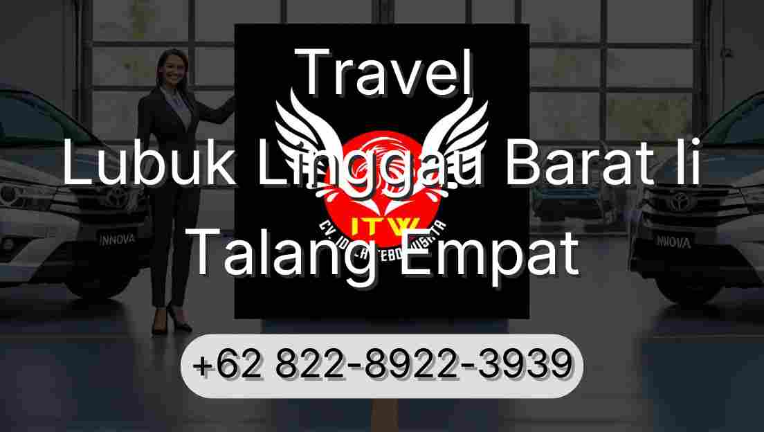 Travel Lubuk Linggau Barat Ii Talang Empat