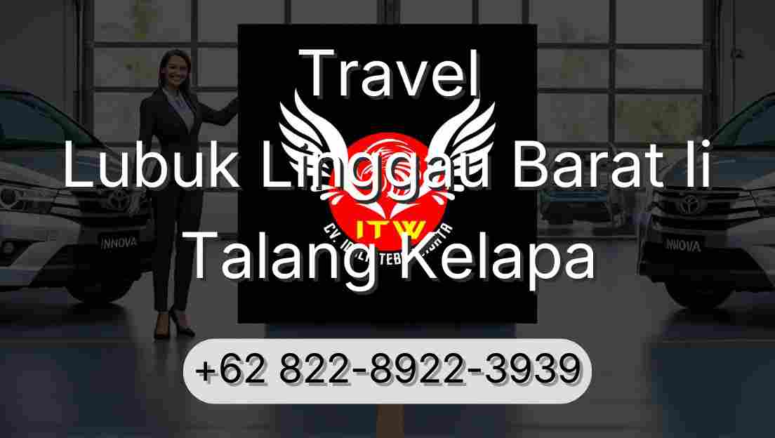 Travel Lubuk Linggau Barat Ii Talang Kelapa