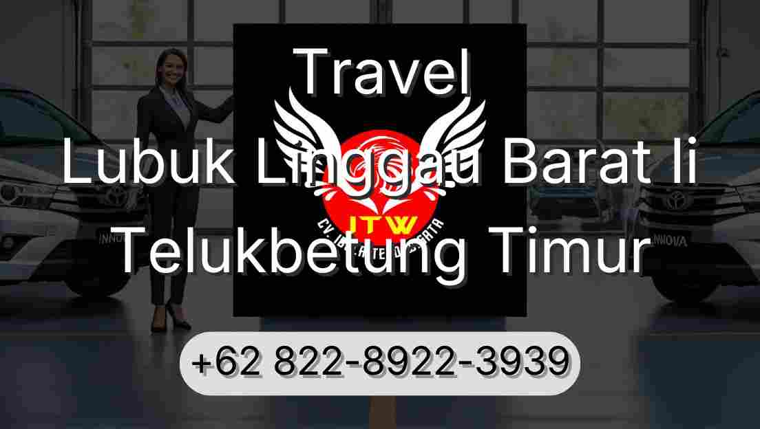 Travel Lubuk Linggau Barat Ii Telukbetung Timur