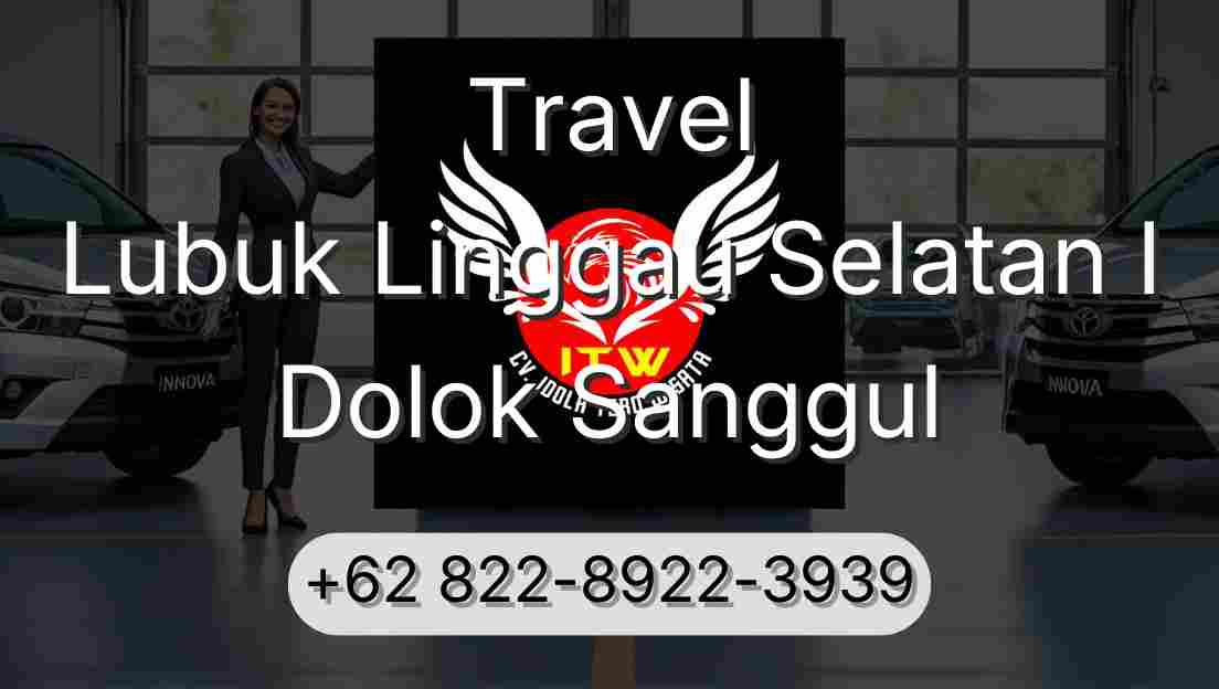 Travel Lubuk Linggau Selatan I Dolok Sanggul
