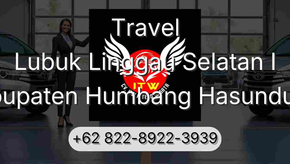 Travel Lubuk Linggau Selatan I Kabupaten Humbang Hasundutan
